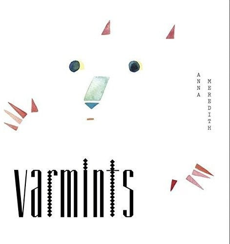 Meredith,anna - Varmints - Vinyl Record