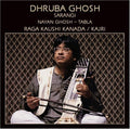 Ghosh,dhruba - Raga Kaushi Kanada - Music CD