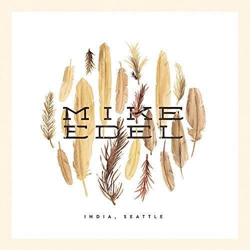 Edel,mike - India Seattle - Vinyl Record