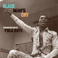 Black Man's Cry: Inspiration Of Fela Kuti / Var - Black Man's Cry: Inspiration Of Fela Kuti / Var - Vinyl Record