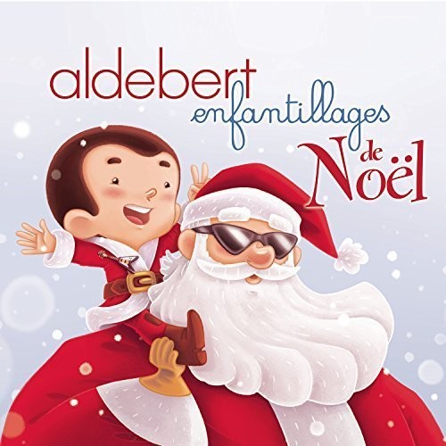 Aldebert - Enfantillages De Noel - Music CD
