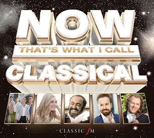 Now That's What I Call Classical / Various - Now That's What I Call Classical / Various - Music CD