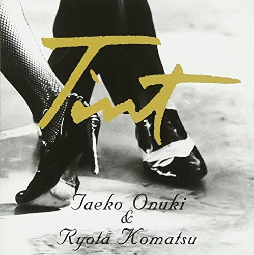 Onuki,takeo / Komatsu,ryota - Tint - Music CD