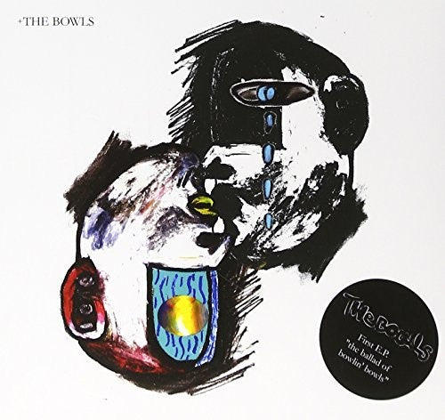 Bowls - Ballad Of Bowlin Bowls - Music CD
