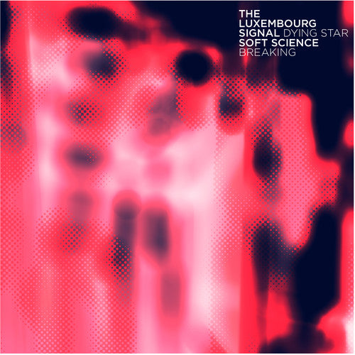 Luxembourg Signal Soft Science Split Single / Var - Luxembourg Signal Soft Science Split Single / Var - Vinyl Record