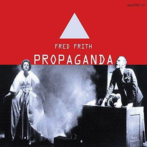 Frith,fred - Propaganda - Music CD