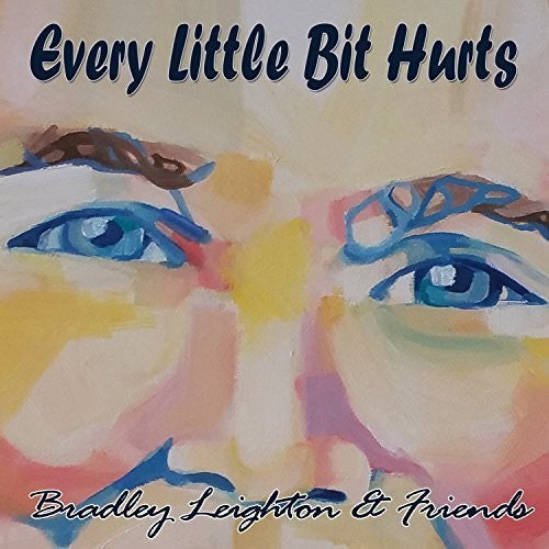 Leighton,bradley - Every Little Bit Hurts - Music CD