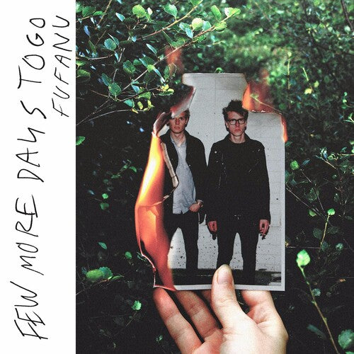 Fufanu - Few More Days To Go - Vinyl Record