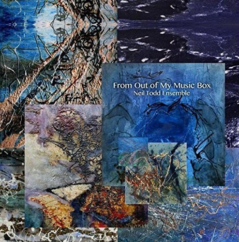 Todd,neil Ensemble - From Out Of My Music Box - Music CD