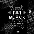 Black Top - Two Special Guest Evan Parker - Music CD