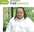Hammond,fred - Playlist: The Very Best Of Fred Hammond - Music CD