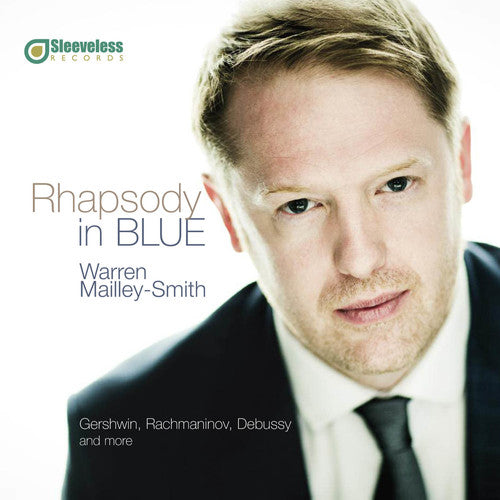 Gershwin / Mailley-smith,warren - Rhapsody In Blue - Music CD