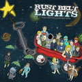 Rust Belt Lights - These Are The Good Old Days - Vinyl Record
