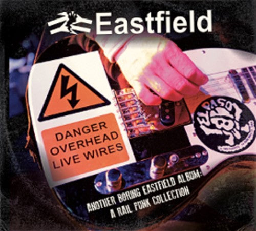 Eastfield - Another Boring Eastfield Collection: A Rail Punk C - Music CD