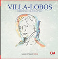 Villa-lobos - Cha Ros No. 1 For Guitar W161 - Music CD