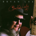 Lee,bryan - Crawfish Lady - Music CD