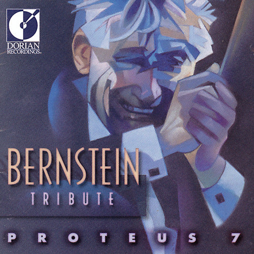 Proteus 7 - Bernstein Tribute - Music CD