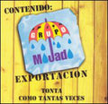 Grupo Mojado - Tonta - Music CD