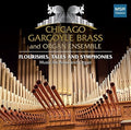 Sharpe / Verdi / Chicago Gargoyle Bras & Organ - Flourishes Tales & Symphonies - Music CD