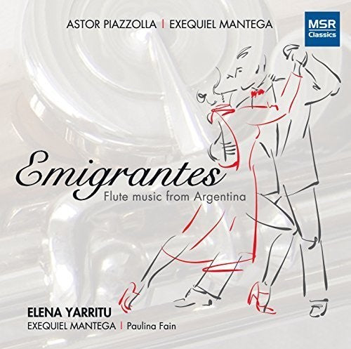 Piazzolla / Mantega,exequiel / Yarritu,elena - Emigrantes: Flute Muisc From Argentina - Music CD