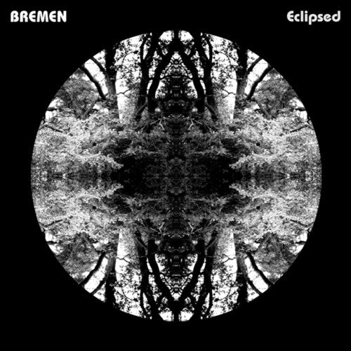 Bremen - Eclipsed - Vinyl Record