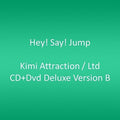 Hey! Say! Jump - Kimi Attraction /ltd Cd+dvd Deluxe Version B - Music CD