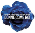 Martini - Berte - Pravo - Rettore - Donne Come Noi - Music CD