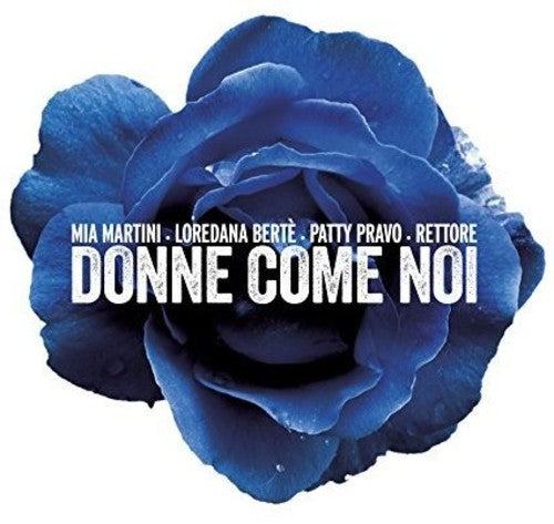 Martini - Berte - Pravo - Rettore - Donne Come Noi - Music CD