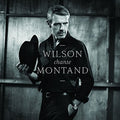 Wilson,lambert - Wilson Chante Montand - Music CD