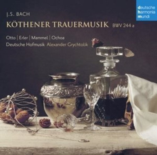 Grychtolik,alexander / Deutsche Hofmusik - Bach: Kothener Trauermusik Bwv 244a - Music CD