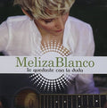 Blanco,meliza - Te Quedaste Con La Duda - Music CD