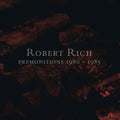 Rich,robert - Premonitions 1980-1985 - Vinyl Record