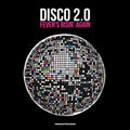 Disco 2.0: Fever's Risin Again / Various - Disco 2.0: Fever's Risin Again / Various - Music CD