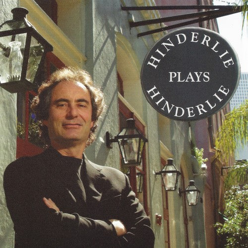 Hinderlie,sanford - Hinderlie Plays Hinderlie: Solo Piano - Music CD
