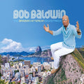 Baldwin,bob - Brazilian-american Soundtrack - Music CD