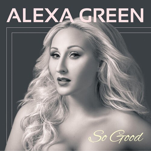 Green,alexa - So Good - Music CD