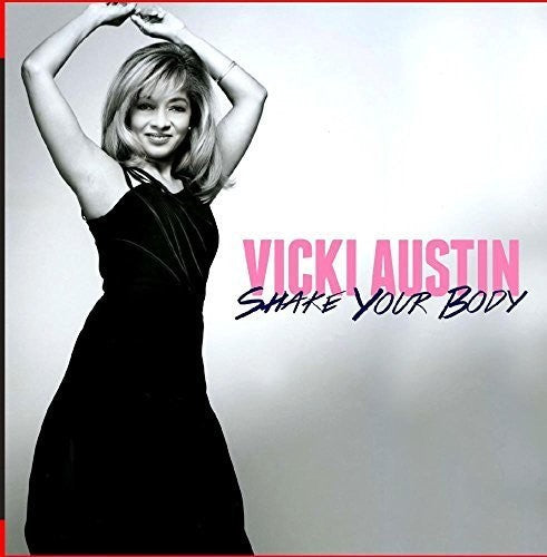 Austin,vicki - Shake Your Body - Music CD