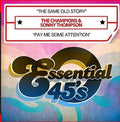 Champions & Thompson,sonny - Same Old Story / Pay Me Some Attention - Music CD