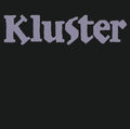 Kluster - Klusterstrasse 69-72 - Vinyl Record