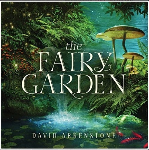 Arkenstone,david - Fairy Garden - Music CD