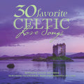 30 Favorite Celtic Love Songs / Various - 30 Favorite Celtic Love Songs / Various - Music CD