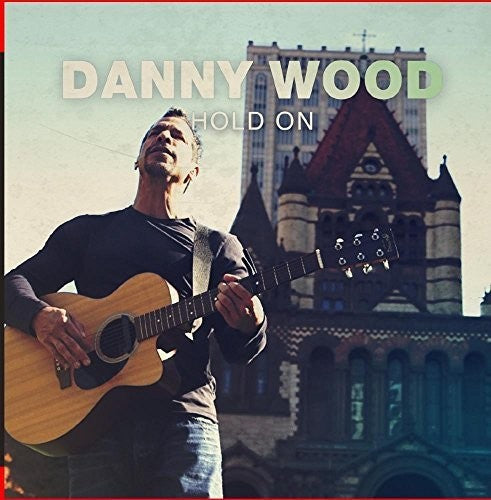 Wood,danny - Hold On - Music CD