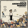 De La Soul - And The Anonymous Nobody - Music CD
