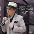 Howell,joseph - Time Made To Swing - Music CD