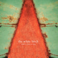 White Birch - Star Is Just A Sun - Music CD