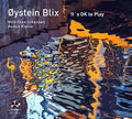 Blix,oystein - It's Ok To Play - Music CD