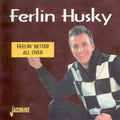 Husky,ferlin - Fellin Better All Over - Music CD