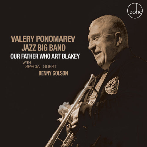 Ponomarev,valery - Our Father Who Art Blakey - Music CD
