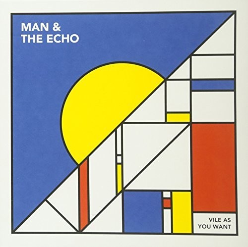 Man & The Echo - Vile As You Want - Vinyl Record