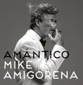 Amigorena,mike - Amantico - Music CD